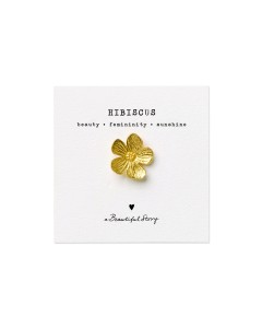 A Beautiful Story | Brooch Hibiscus